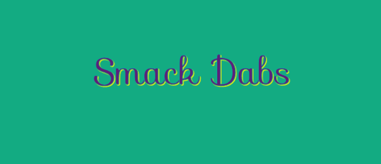 Smack Dabs